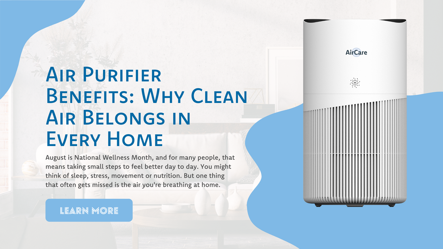 Air Purifier Benefits: Why Clean Air Belongs in Every Home